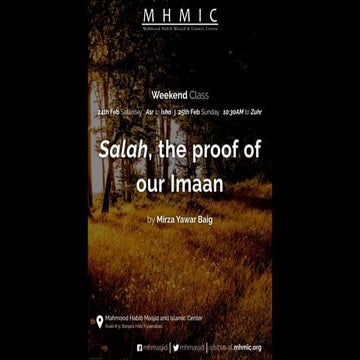 Salah 2018 - The proof of our Iman by Mirza Yawar Baig