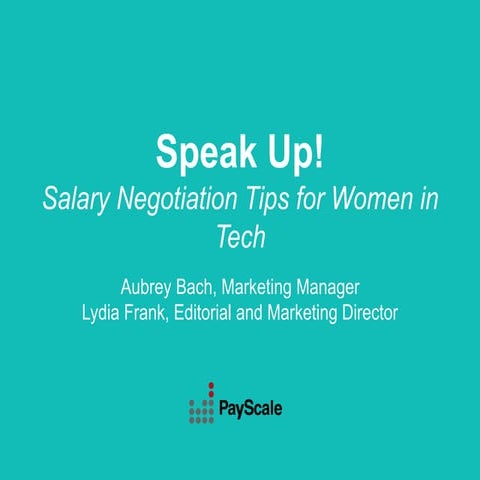 Speak Up! Salary Negotiation for Women in Tech