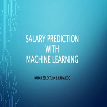 SALARY PREDICTION WITH MACHINE LEARNING | PPT