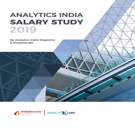 Analytics India Salary Study 2019 – by AIM & AnalytixLabs