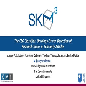 The CSO Classifier: Ontology-Driven Detection of Research Topics in Scholarly...