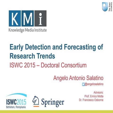 Early Detection and Forecasting of Research Trends