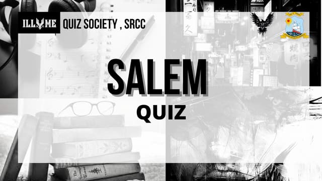 Salem Quiz