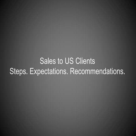 Sales to US Clients for Outsourcing Business