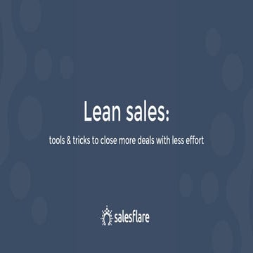 Lean Sales - How I sell more with less work