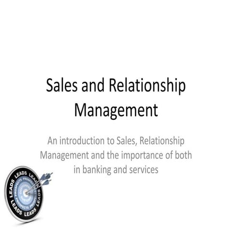 The Importance of Sales and Relationship Management in any Business
