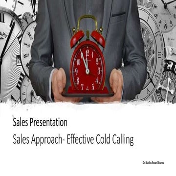 Sales approach  Effective Cold Calling