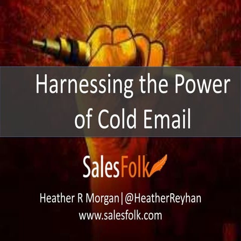 How to Harness the Power of Cold Email