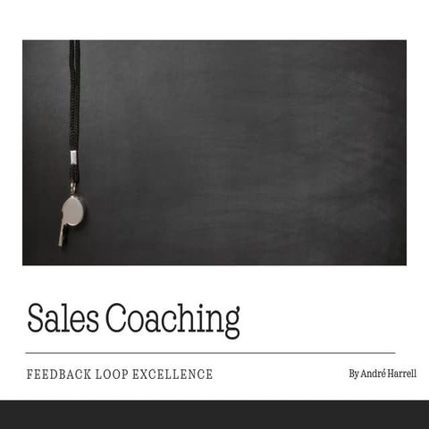 SALES COACHING FEEDBACK LOOP