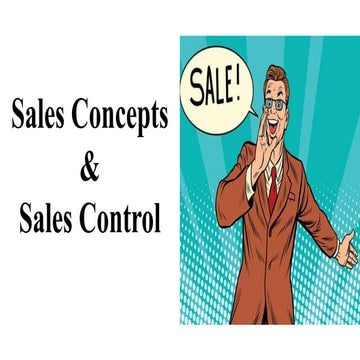 Sales concepts & sales control