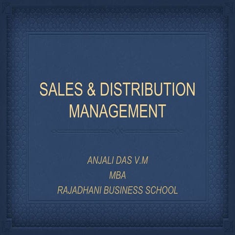 Sales & distribution management