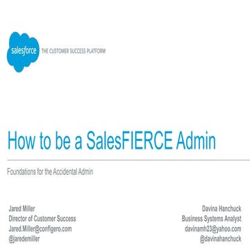 How to be a SalesFIERCE Salesforce Admin