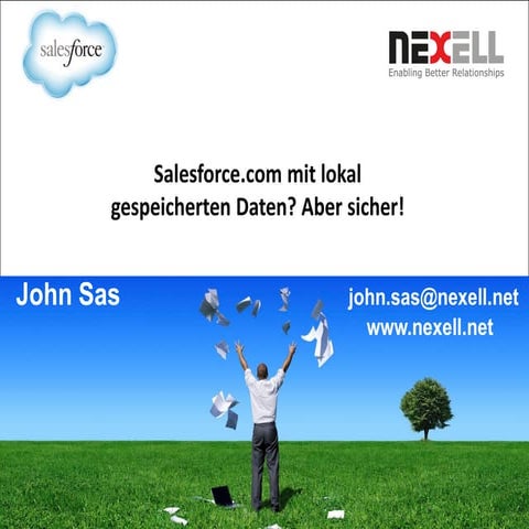 Salesforce.com mit Lokal gespeicherten Daten. Aber sicher!