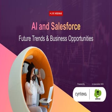 Future Trends in AI and Salesforce + Business Opportunities for You