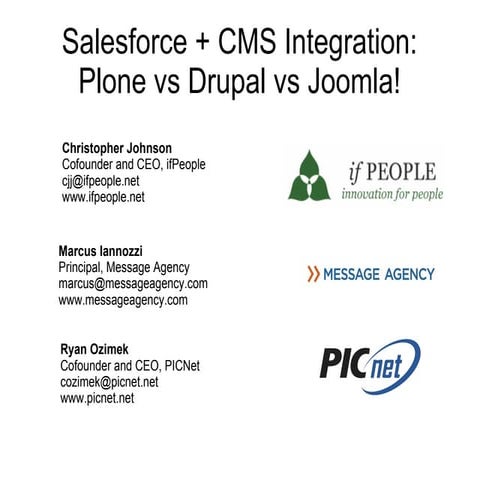 Open Source CMS + Salesforce Integration Showdown: Plone vs Drupal vs Joomla!