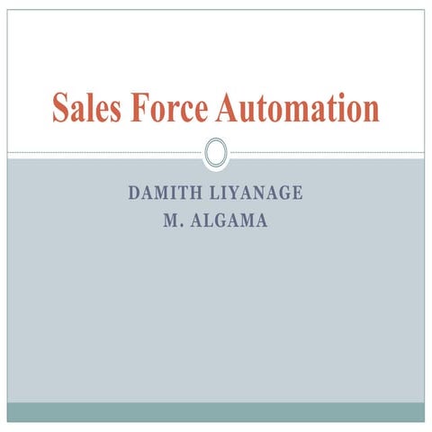 Sales force automation