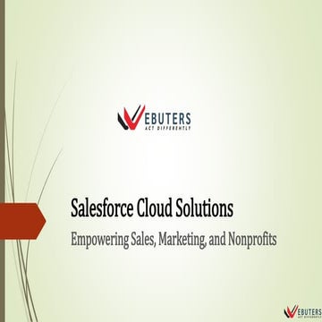 Salesforce Cloud Solutions- Empowering Sales, Marketing, and Nonprofits