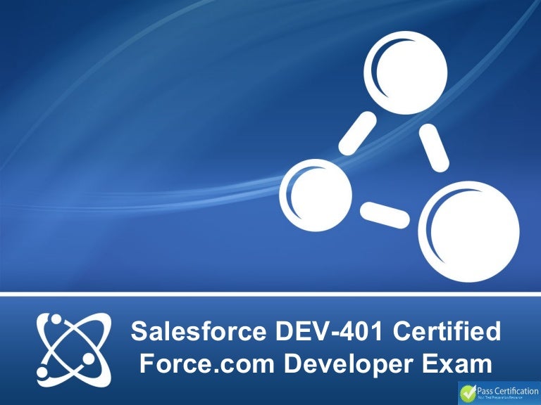 Salesforce DEV401 Certified Developer Exam