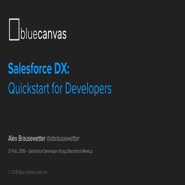 Salesforce DX  Quickstart for Developers (Barcelona Meetup)