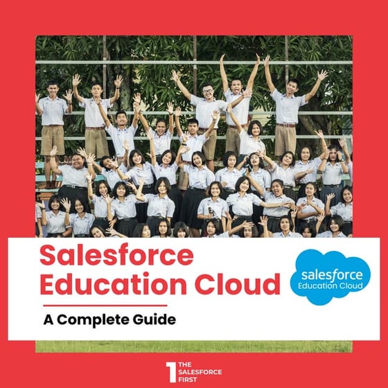 Success Simplified: The Magic of Salesforce Education Cloud | PPTX ...