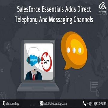 Salesforce Essentials Adds Direct Telephony And Messaging Channels