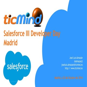 Salesforce III developer day bbva innovation center Madrid by @almazanjl