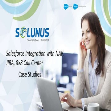 Salesforce Integration with NAV, JIRA, 8×8 Call Center - Solunus