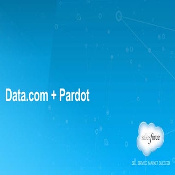 Salesforce Data.com + Pardot