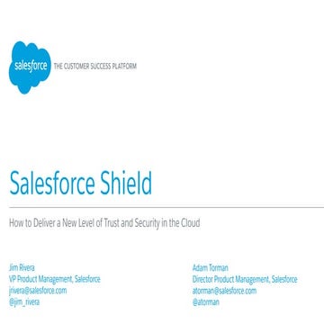 Salesforce Shield: How to Deliver a New Level of Trust and Security in the Cloud