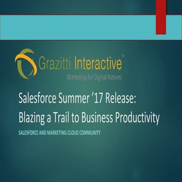 Salesforce Summer ’17 Release: Blazing a Trail to Business Productivity | 