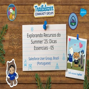Explorando Recursos do Summer '25: Dicas Essenciais - 05