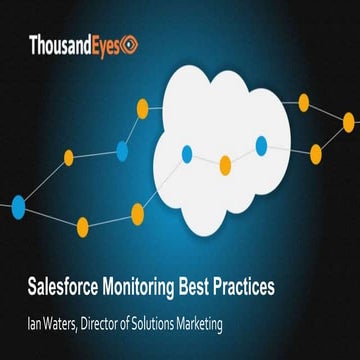 ThousandEyes EMEA - Salesforce Monitoring Best Practices