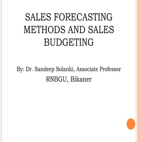 Sales forecasting and sales budgeting