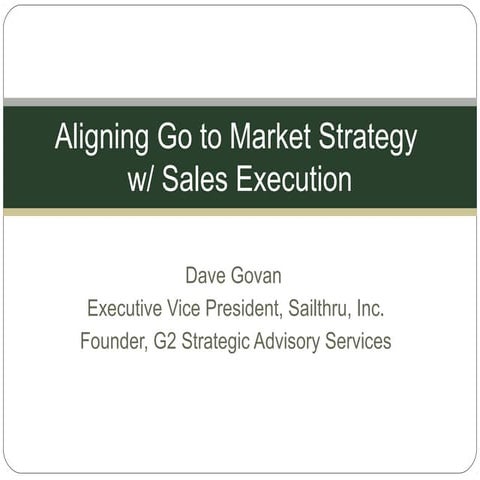 Dave Govan (VP of Sales, Sailthru) - Aligning a Go to Market Strategy with Sa...