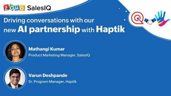 Driving AI-based conversations with SalesIQ-Haptik partnership