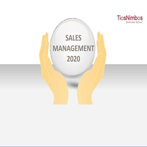 The Future of Selling and Sales Management: Sales 2020