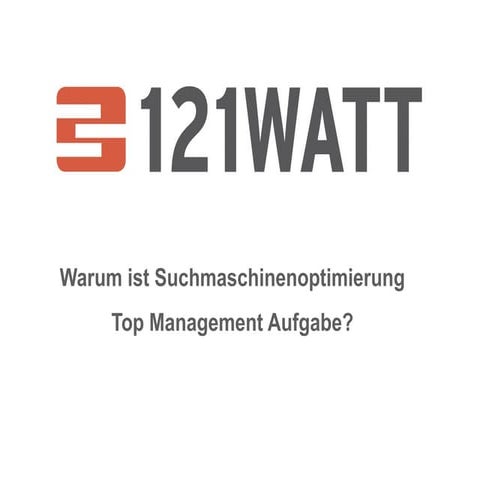 Warum ist SEO Top Management Entscheidung