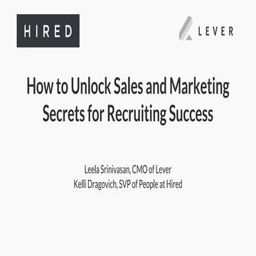 Sales & Marketing Secrets for Recruiting by Lever & Hired