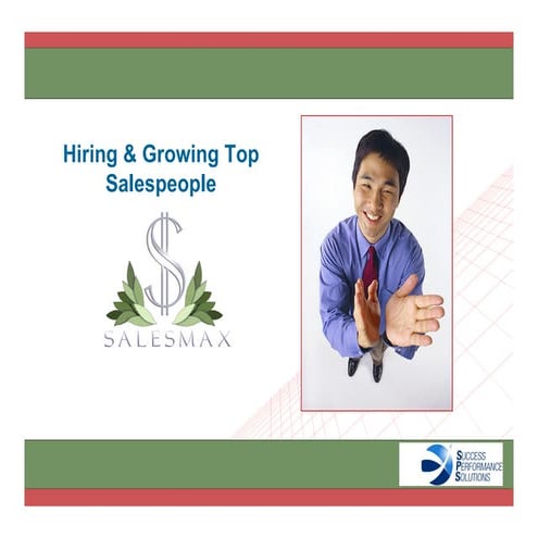 Hiring and Growing Top Salespeople