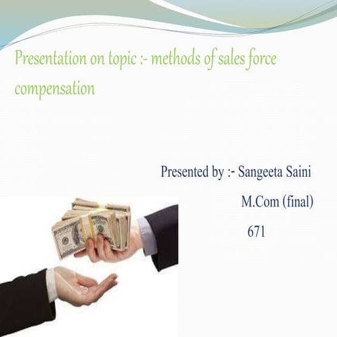 methods of sales force compensation