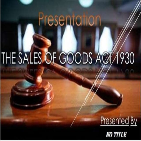 Sales of goods act 1930
