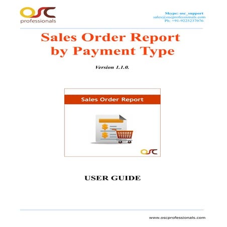 Sales order report By Payment Type Extension For Magento User Guide