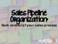 Take Control of Your Sales Process By Building a Pipeline
