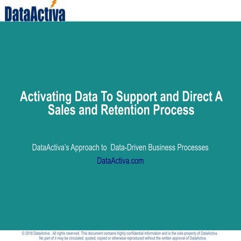 Sales process data activation