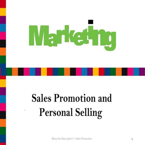 Sales promotion and personal selling