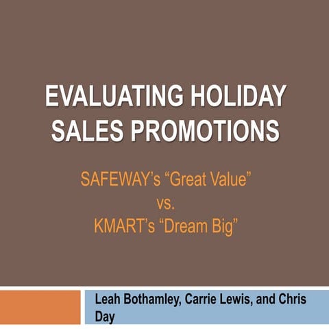 Safeway vs. Kmart, A Holiday Sales Promotion Evaluation