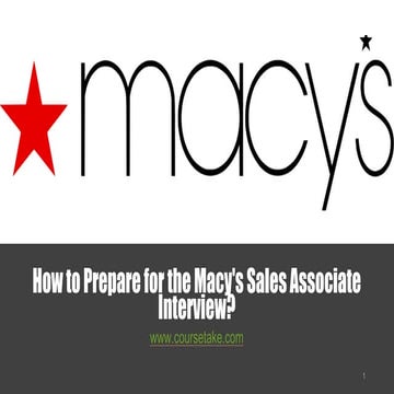 How to Prepare for the Macy's Sales Associate Interview?