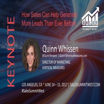 How Sales Can Help Generate More Leads Than Ever Before - Quinn Whissen, Vert...