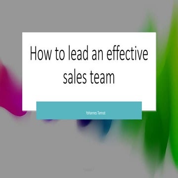 How to build an effective sales Team ppt | PPTX