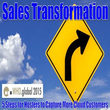 Sales Transformation: 5 Steps to Capture More Cloud Customers